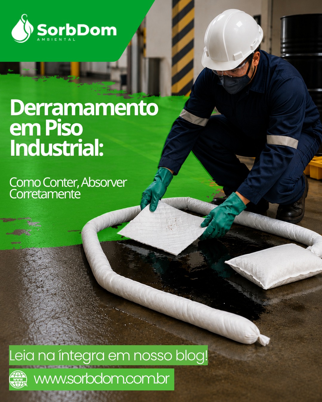 Derramamento em Piso Industrial: Como Conter e Absorver Corretamente