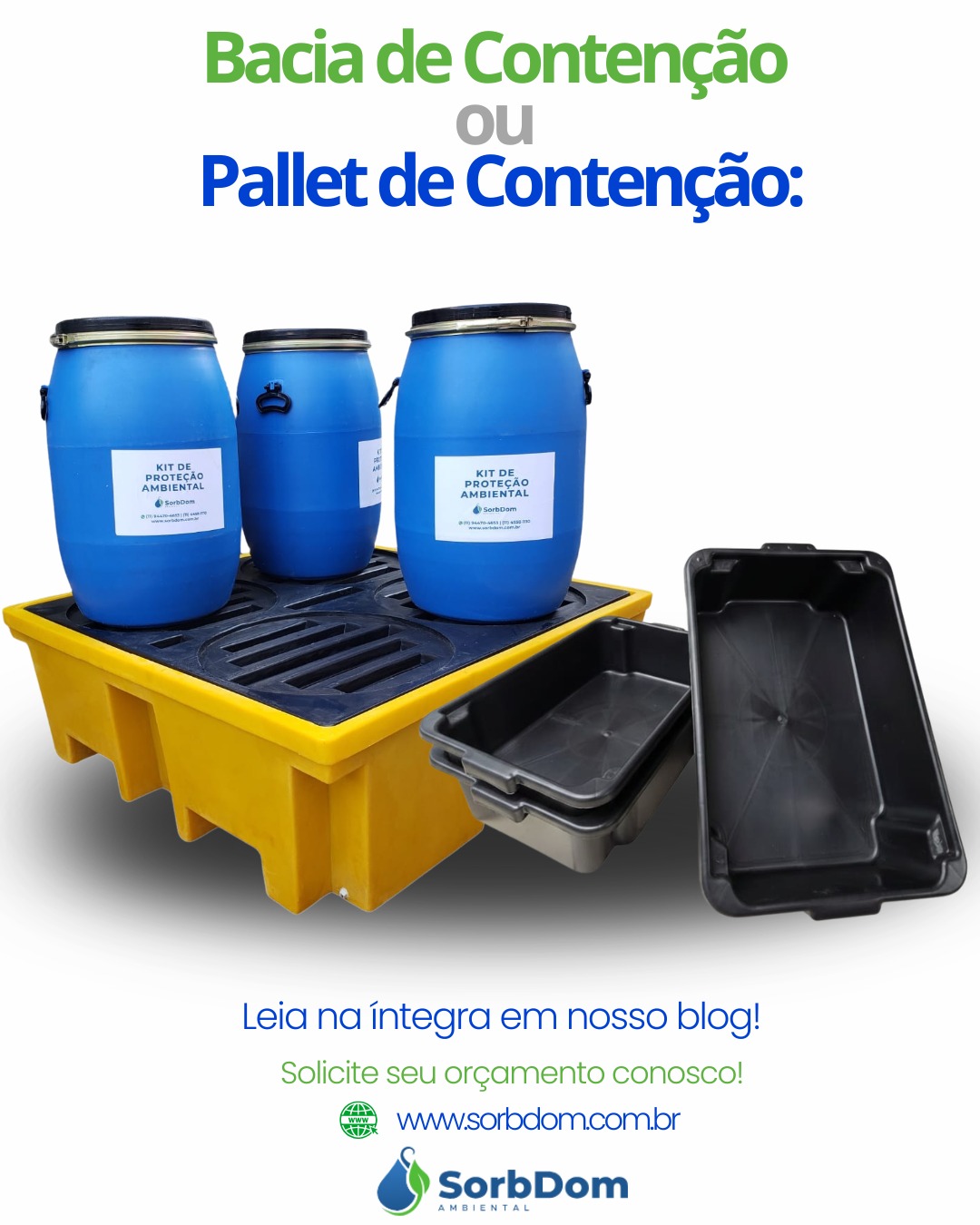 Bacia de Contenção ou Pallet de Contenção: Quando é Obrigatório e Como Escolher o Modelo Ideal para Sua Empresa