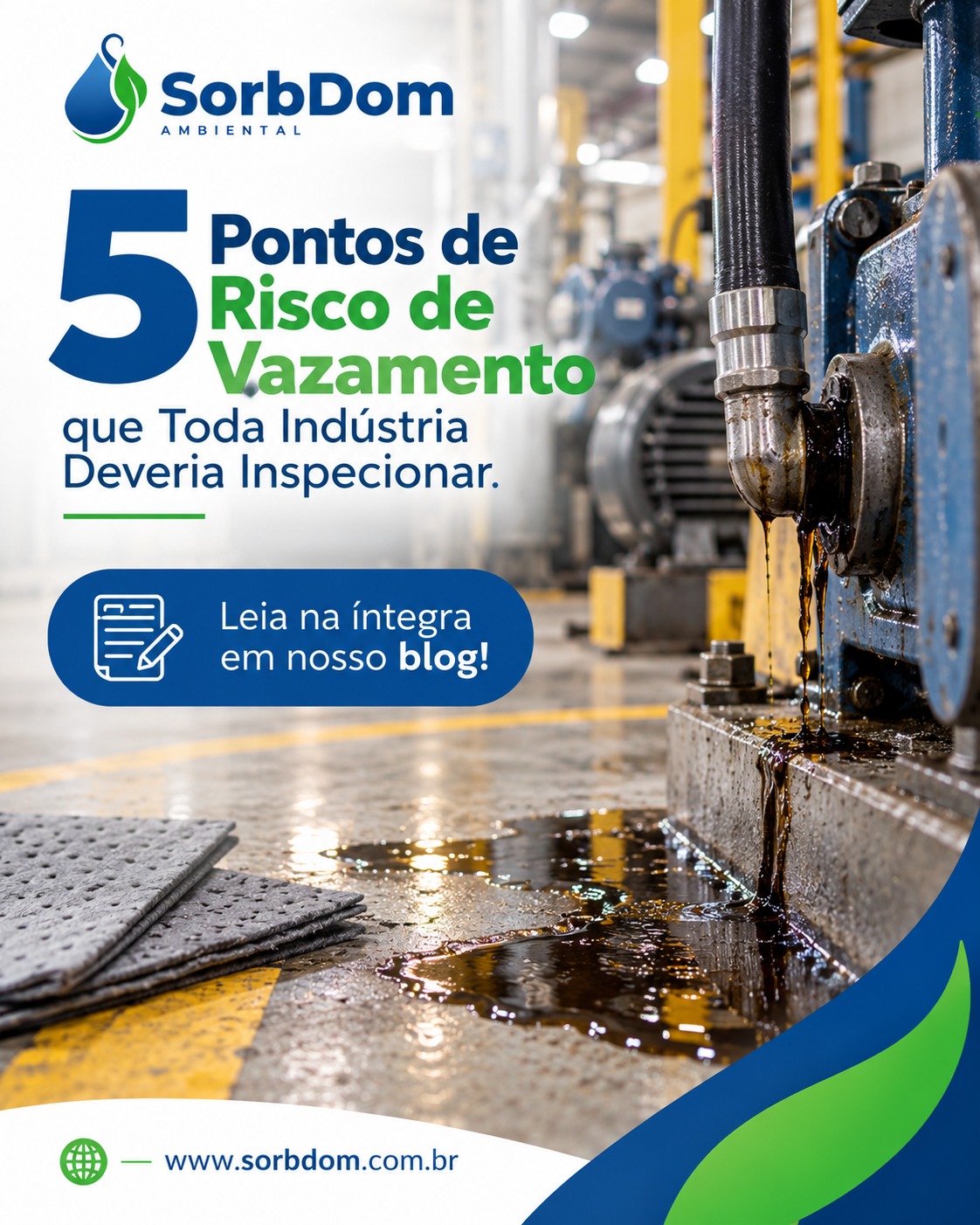 5 Pontos de Risco de Vazamento na Indústria