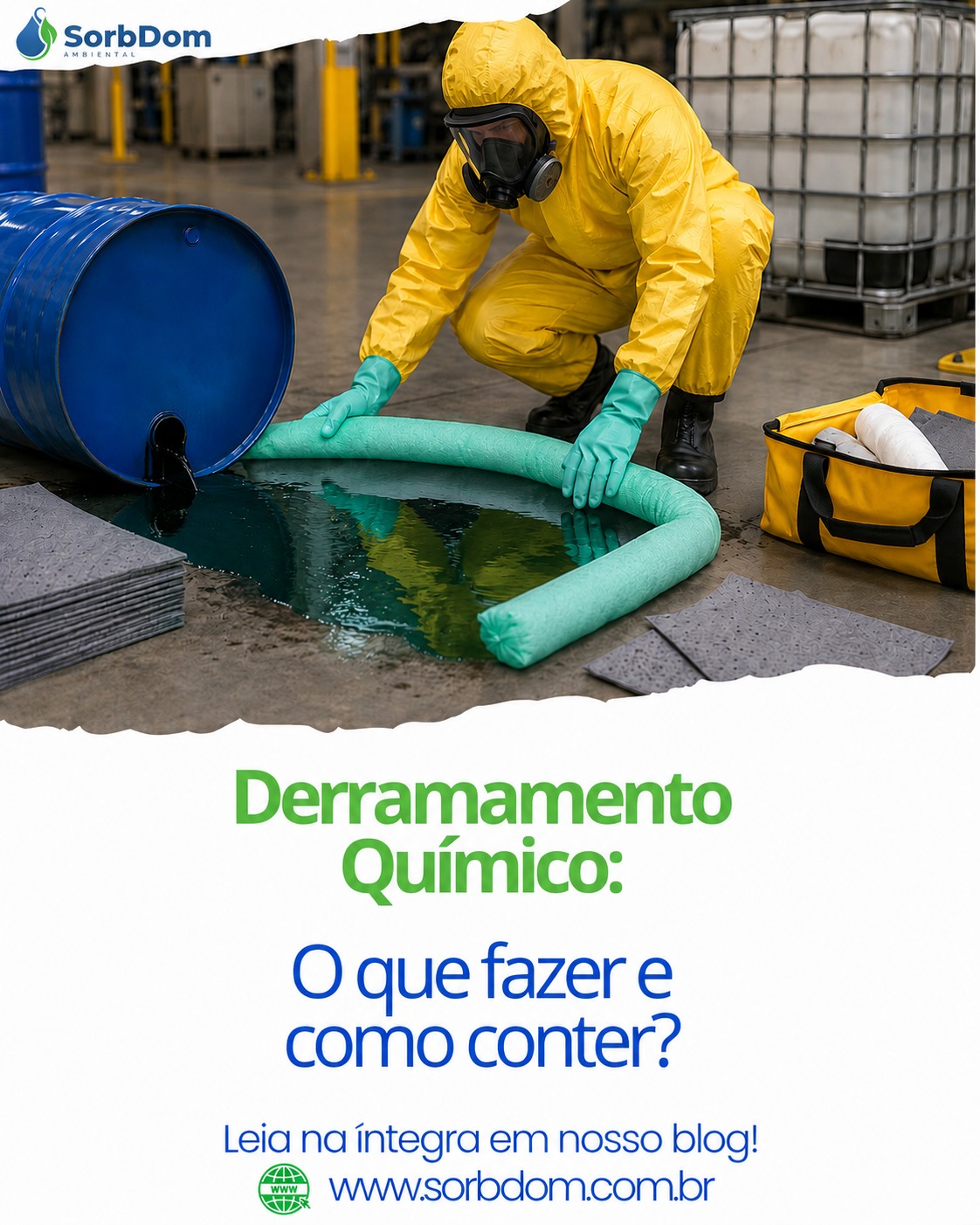 Derramamento Químico: O que Fazer e Como Conter?